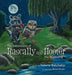 The Adventures of Rascally and Hooter - The Beginning by Valerie Batchelor, Steve Riecks