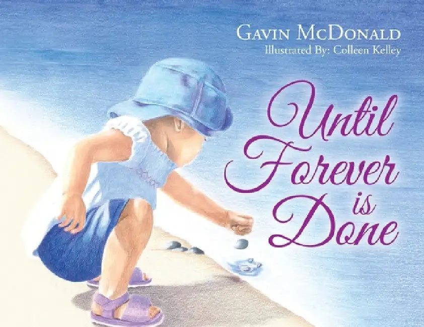 Until Forever is Done by Gavin McDonald
