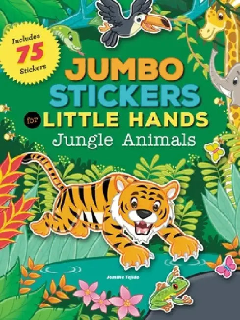 Jumbo Stickers for Little Hands: Jungle Animals by Jomike Tejido