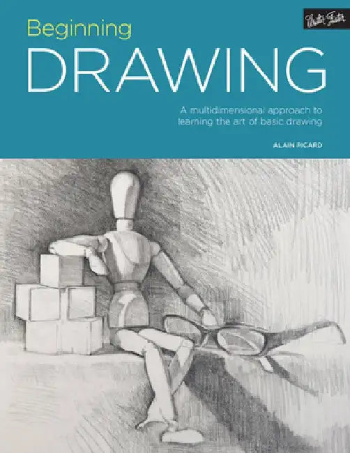 Portfolio: Beginning Drawing: A Multidimensional Approach to Learning the Art of Basic Drawing by Alain Picard