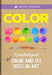 Artist Toolbox: Color: A Practical Guide to Color and Its Uses in Art by Walter Foster Creative Team