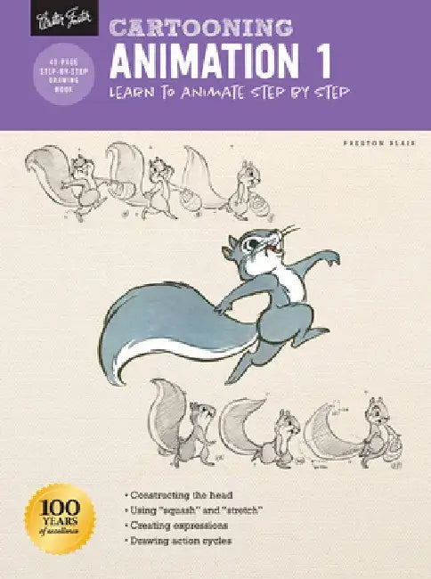Cartooning: Animation 1 with Preston Blair: Learn to Animate Cartoons Step by Step by Preston Blair