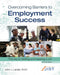 Overcoming Barriers to Employment Success: Print Workbook by Kenny Cupers