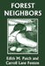 Forest Neighbors (Yesterday's Classics) by Edith M. Patch
