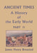 Ancient Times, A History of the Early World, Part II (Yesterday's Classics) by James Henry Breasted