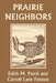 Prairie Neighbors (Yesterday's Classics) by Edith M. Patch