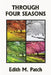 Through Four Seasons by Edith M. Patch