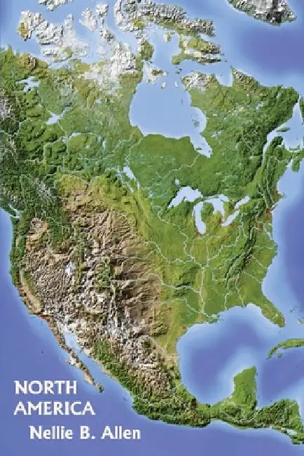 North America (Yesterday's Classics) by Allen, Nellie B.