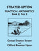 Strayer-Upton Practical Arithmetics BOOK 2, Part 3 (Yesterday's Classics) by George Drayton Strayer