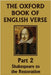 The Oxford Book of English Verse, Part 2: Shakespeare to the Restoration (Yesterday's Classics) by Quiller-Couch, Arthur