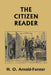 The Citizen Reader (Yesterday's Classics) by H. O. Arnold-Forster