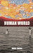 Human World by Daniel Amedee