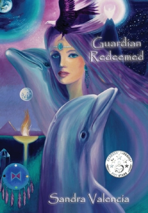 Guardian Redeemed: Perfect Place to Be by Sandra Valencia