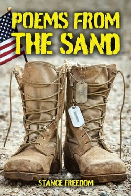 Poems From the Sand by Stance Freedom