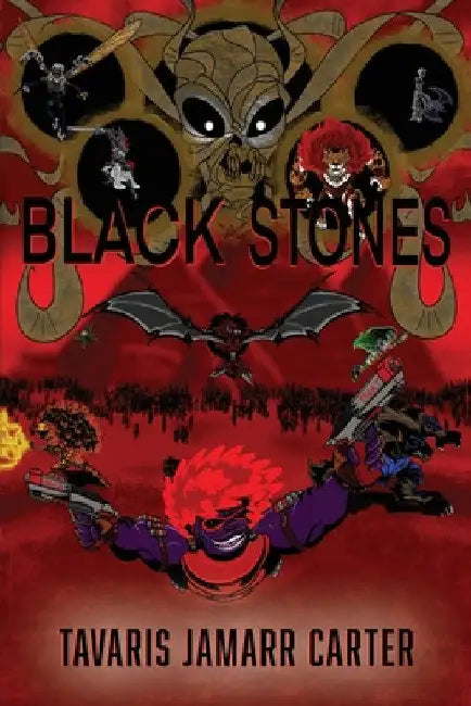 Black Stones by Tavaris Jamarr Carter