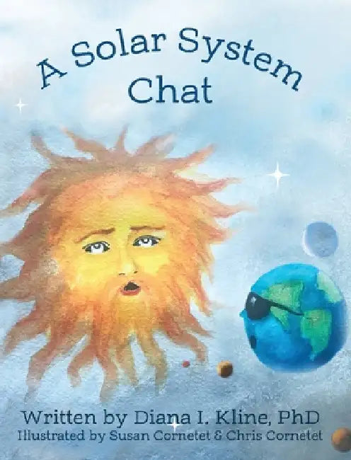 A Solar System Chat by Kline, Diana I.