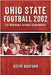 Ohio State Football 2002: The Improbable National Championship by Basford, Steve