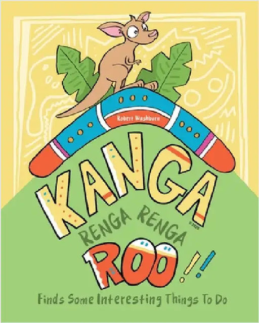 Kanga Renga Renga Roo by Washburn, Robert