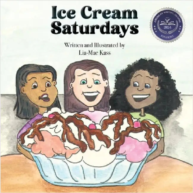 Ice Cream Saturdays by Kass, Lia-Mae
