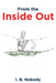 From the Inside Out by I. B. Nobody