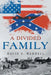 A Divided Family by David E. Waddell