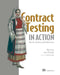 Contract Testing in Action: With Pact, Pactflow, and Github Actions by Marie Cruz
