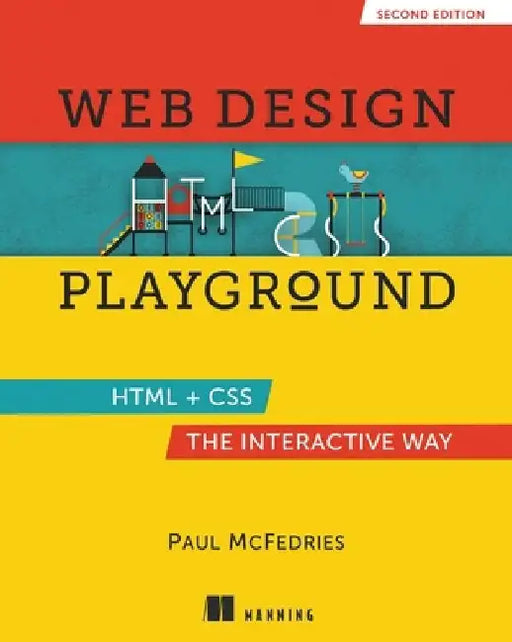 Web Design Playground, Second Edition by Paul McFedries