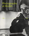 Photography at Moma: 1920 to 1960 by Quentin Bajac, Lucy Gallun, Roxana Marcoci