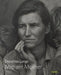 Dorothea Lange: Migrant Mother, Nipomo, California by Dorothea Lange