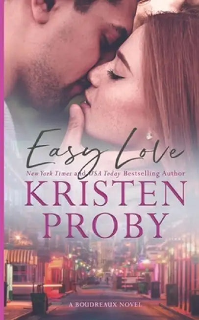 Easy Love by Kristen Proby