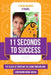 11 Seconds to Success: The Queen of Snapchat on Living Your Dreams and Ruling Social Media by Cyrene Quiamco