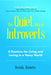 The Quiet Rise of Introverts: 8 Practices for Living and Loving in a Noisy World by Brenda Knowles