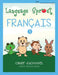Language Sprout French Workbook: Level One by Rebecca Wilson Schwengber