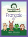 Language Sprout French Workbook: Level Three by Rebecca Wilson Schwengber