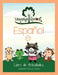 Language Sprout Spanish Workbook: Level Eleven by Rebecca Wilson Schwengber