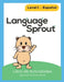 Language Sprout Spanish Workbook: Level One by Rebecca Wilson Schwengber