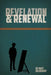 Revelation and Renewal by Matt Delockery
