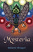 Mysteria by Melanie Hiraguri