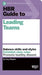 HBR Guide to Leading Teams by Mary Shapiro