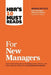 HBR's 10 Must Reads for New Managers (with Bonus Article "How Managers Become Leaders" by Michael D. Watkins) (HBR's 10 Must Reads) by Harvard Business Review