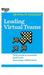 Leading Virtual Teams (HBR 20-Minute Manager Series) by Harvard Business Review