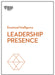 Leadership Presence (HBR Emotional Intelligence Series) by Harvard Business Review