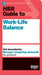HBR Guide to Work-Life Balance