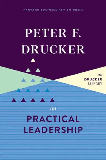 Managing for the Future by Peter F. Drucker