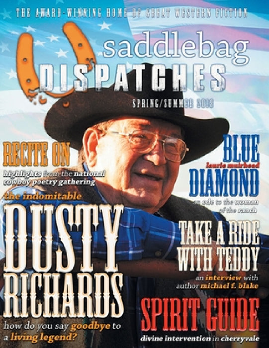 Saddlebag Dispatches-Spring/Summer 2018 by Dusty Richards, Michael L. Frizell, Dennis W. Doty