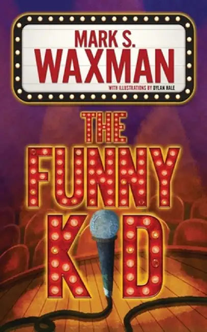 The Funny Kid by Mark Waxman
