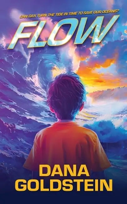 Flow by Dana Goldstein