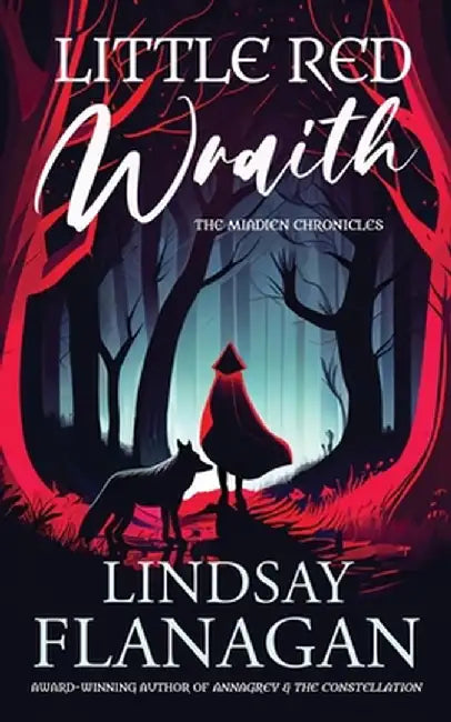 Little Red Wraith by Lindsay Flanagan
