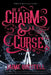 By a Charm and a Curse by Jaime Questell