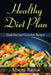 Healthy Diet Plan: Dash Diet and Grain Free Recipes by Alberta Ramos, Shirley Stokes